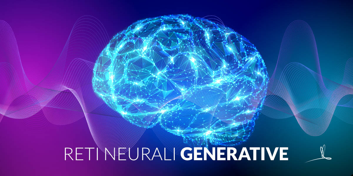 Reti neurali Generative (GAN)